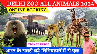 Delhi zoo  delhi zoo ticket price  Delhi zoo online ticket booking Delhi zoo all animal 2024 tour [upl. by Loredana582]