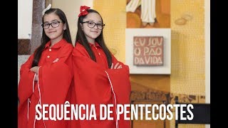 SEQUÊNCIA DE PENTECOSTES [upl. by Rhody]