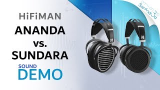 Hifiman Ananda vs Sundara Headphones Sound Demo [upl. by Sitoiyanap542]