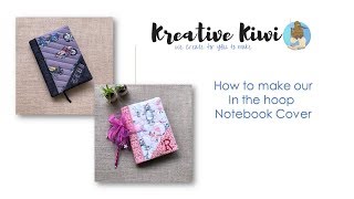 HOW TO MAKE OUR IN THE HOOP NOTEBOOK COVER [upl. by Eniahpets]