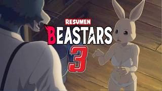 BEASTARS TEMPORADA 3 FINAL HISTORIA COMPLETA  Resumen en minutos [upl. by Adias]