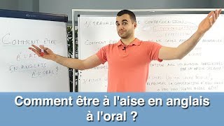 Comment être à laise en anglais à loral [upl. by Eelibuj268]