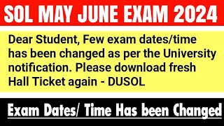 Official SMS From SOL Exam Dates Changed Re Download Admit Card  SOL 246 Semester Exam 2024 [upl. by Kahle]