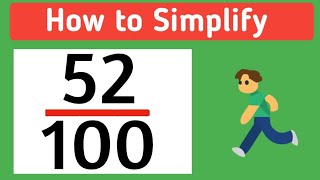 How to Simplify the Fraction 52100 [upl. by Derek]