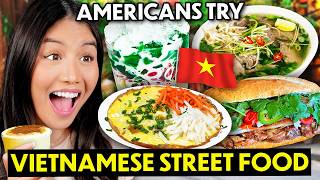 Americans Try Vietnamese Street Food For The First Time Phở Chè Thái Bánh Xèo [upl. by Crowns]