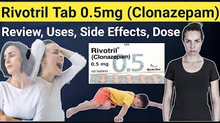 Rivotril 05 mg tablets Reviews  Clonazepam tablets ip 05 mg rivotril 05 mg uses Side Effects [upl. by Saduj]