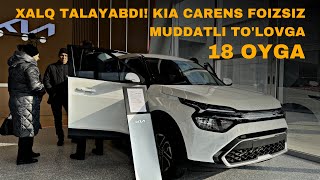 Kia Carens rassrochkaga  Foizsiz muddatli to’lov  Kia Carens 2024  Kia narxlari 2024  Kia Navoi [upl. by Finnegan]