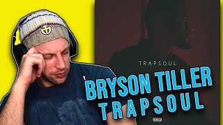 Bryson Tiller  T R A P S O U L  FULL ALBUM REACTION first time hearing [upl. by Lyrret]