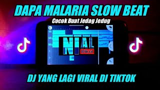 DJ Dapa Malaria Slow Beat  Remix Viral TikTok 2021  Dj Nial  Sampe Ngana Dapa Malaria [upl. by Adnalay]