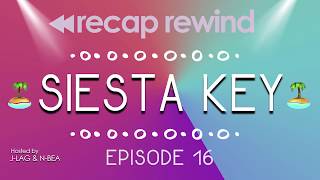 Siesta Key  1x16 Take a Paige from Canvas  Recap Rewind Podcast [upl. by Elise]