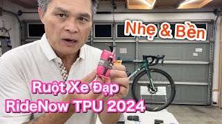 Ruột Xe Đạp RideNow TPU Phiên Bản Nâng Cấp Mới 2024 Nhẹ Và Bền [upl. by Kazimir]