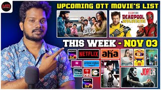 UpComing OTT Movies List  03 NOV 2024  Joker 2 Viswam Deadpool amp Wolverine Lubber Pandhu [upl. by Adnicul]