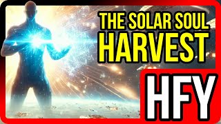 Stellar Soul Harvesters Humanity’s Rise and the Progenitor Threat  HFY  SciFi [upl. by Sarkaria]