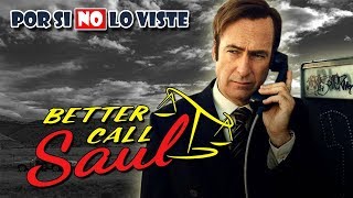 Por si no lo viste Better Call Saul Temporadas 1 2 y 3 [upl. by Krystyna543]