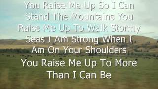 You Raise Me Up Josh Groban With Lyrics [upl. by Alexio]