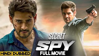 Secret SPY 2024 Mahesh Babu New Released Action Hindi Dubbed Full Movie 2024 southmovie hindi [upl. by Rusert]