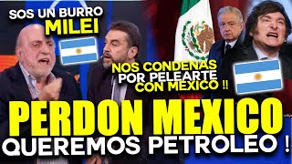 ARGENTINOS PIDEN AYUDA A MEXICO  QUEREMOS PETROLEO  MEXICO ES MILLONARIO AYUDANOS [upl. by Reichel]