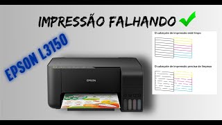 Impressão falhando  EPSON L3150 [upl. by Annerahs341]