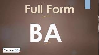 BA Full Form  What is the full form of BA [upl. by Atalante]