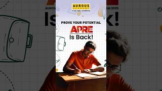 APRE is Back Prove Your Potential amp Win Up to 100 Scholarship  Aurous Academy Bhopal [upl. by Hubble]