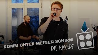 Die Rakede quotKomm unter meinen Schirmquot bei MG KITCHEN TV [upl. by Lewan]