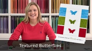 Textured Butterflies featuring Stampin Up products [upl. by Kehr]