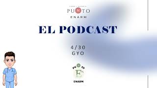 PODCAST PUNTO ENARM CAP 430 PARTO PRETERMINO PARTO RPM HEMORRAGIAS PUERPERALES [upl. by Benton]