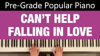 CANT HELP FALLING IN LOVE  Elvis Presley  PreGrade Popular Piano [upl. by Meryl611]