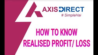 View REALISED PROFIT AXIS DIRECT RingHOW TO KNOW [upl. by Akemehc]