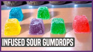 Infused Sour Gumdrops  How to make edibles [upl. by Bradshaw673]