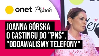 Joanna Górska o castingu do quotPytania na śniadaniequot quotOddawaliśmy telefonyquot Plejada [upl. by Erehs497]