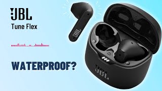 JBL Tune Flex Are Waterproof  A Quick Guide [upl. by Lenna]