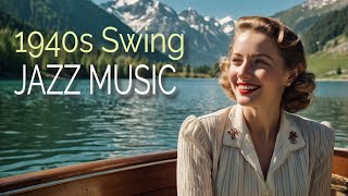 👉 BEST JAZZ MUSIC 1940s  1940s SWING JAZZ MUSIC [upl. by Mela]