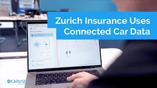 Zurich Insurance improves Claim Handling with Connected Car Data from CARUSO [upl. by Euton]