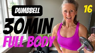 30 min WEIGHT TRAINING full body dumbbell workout [upl. by Peoples]