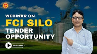 Webinar on FCI Silo Tender Opportunity  tender fci opportunity business [upl. by Aicen903]