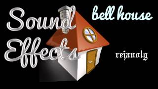 Sound effects  Bell House [upl. by Darin]