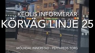 Körväg linje 25 [upl. by Adni]