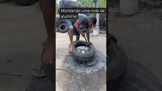 Montando uma roda de alumínio dicas shorts borracharia [upl. by Nnaul]