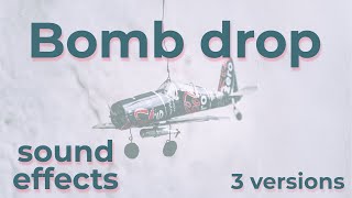 Bomb Drop Sound Effects in 3 Versions [upl. by Shaum145]