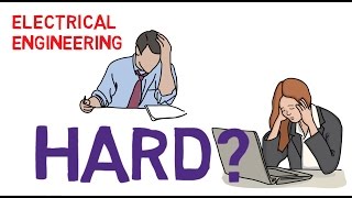 How hard is Electrical Engineering [upl. by Akkimat658]