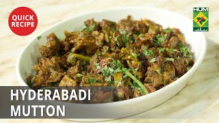 Hyderabadi Mutton  Quick Recipes  Masala TV [upl. by Cousins383]