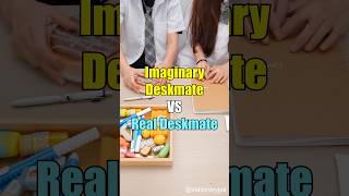 My Imaginary Deskmate VS My Real Deskmate shorts [upl. by Aya422]