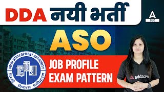 DDA ASO Job Profile  DDA Vacancy 2023  Full Details [upl. by Mahla]