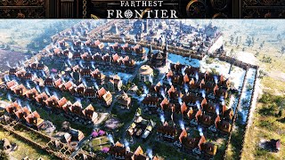 Farthest Frontier 94 From Wagon to City  Full Series [upl. by Lytle]