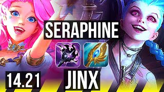 SERAPHINE amp Pyke vs JINX amp Jarvan IV ADC  5319  EUW Diamond  1421 [upl. by Asi]