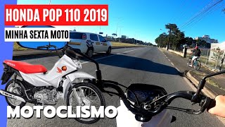 a LENDÁRIA HONDA POP 110i 2019  Meu Primeiro MotoVlog [upl. by Mesics293]