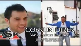 Ankaralı Coşkun Ankaranın Bağları [upl. by Narat]