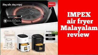 Impex air fryer Malayalam review [upl. by Burdelle]