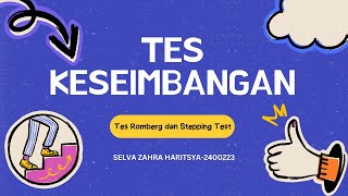 Tes Keseimbangan Romberg Test and Stepping TestSelva Zahra Haritsya 2400223 [upl. by Ambur]